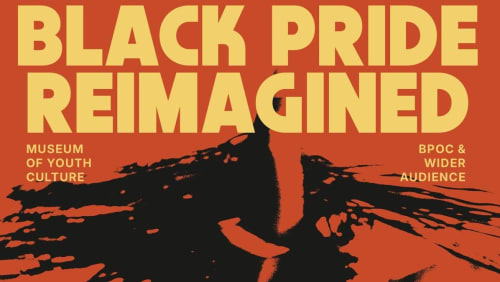 MSGP+X+Museum+Of+Youth+Culture%3a+Black+Pride+Reimagined