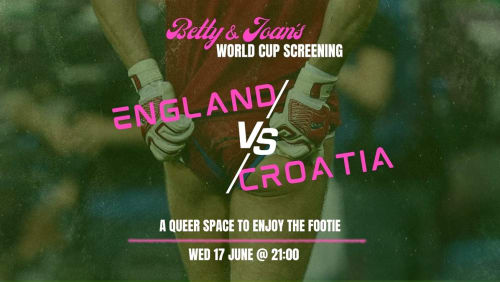 WORLD+CUP+SCREENING+%2f%2f+ENGLAND+VS+CROATIA+%2f%2f+FREE+ENTRY