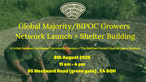 WF+Global+Majority%2fBIPOC+Growers++Network+Launch+%2b+Shelter+Building