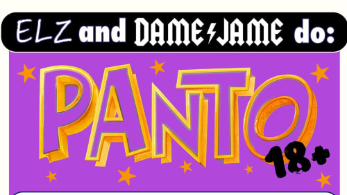 ELZ+and+DAME+do%3a+PANTO