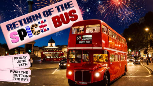Push+The+Button%3a+The+Return+of+the+Spice+Bus