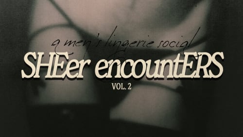 Sheer+Encounters+Vol.+2+-++Mens+Lingerie+Social+%26+Polaroids