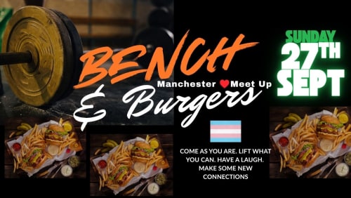 Bench+%26+Burgers+-+MANCHESTER+