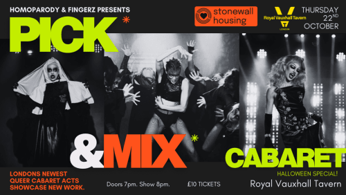 Pick%26Mix+Cabaret%3a+Halloween+Special.+Presented+by+HOMOPARODY+%26+FINGERZ