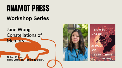 Anamot+Press+Workshop+Series%3a+Jane+Wong