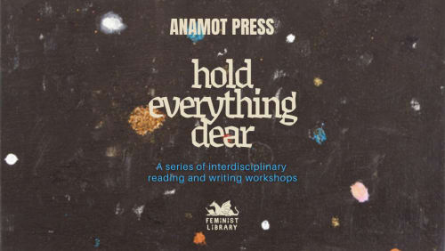 Hold+everything+dear%3a+a+series+of+interdisciplinary+reading+and+writing+workshops