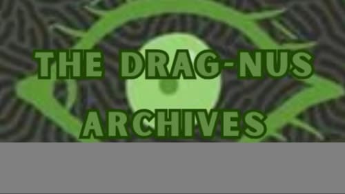 The+Drag-nus+Archives