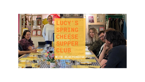 Lucys+Spring+Cheese+Supper+Club