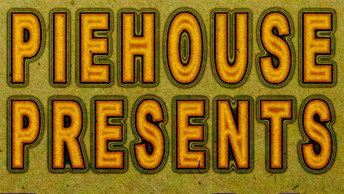PIEHOUSE+PRESENTS%3a+Frankie+Morrow%2c+Dogviolet%2c+CARIAD%2c+Mia-Rae+