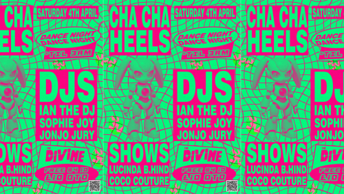 CHA+CHA+HEELS!+2-FLOOR+QUEER+DANCE+PARTY