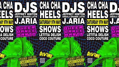 CHA+CHA+HEELS!+2-FLOOR+QUEER+DANCE+PARTY