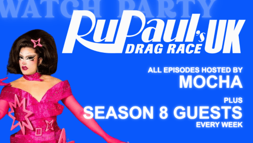 RPDRUK+watch+with+MOCHA+%2b+Season+8+Guests