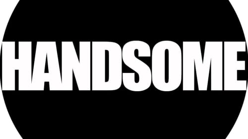 Handsome+House+Party