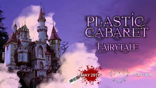 Plastic+Cabaret+Presents%2c+Fairytale