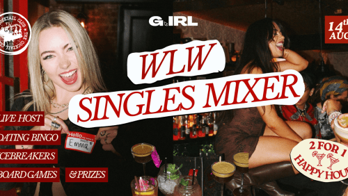 WLW+Singles+Mixer+G.IRL+London+Lesbian+%7c+Queer+Dating
