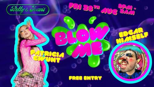BLOW+ME+%2f%2f+QUEER+PARTY+%2f%2f+FREE+ENTRY