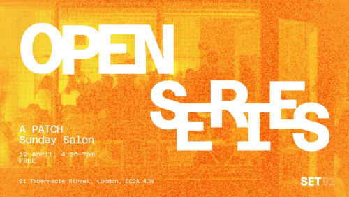 SET+91+Open+Series+-+A+PATCH+Sunday+Salon