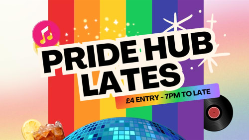 Pride+Hub+Lates