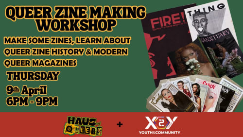QUEER+ZINE+MAKING+WORKSHOP