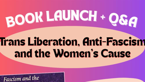Trans+liberation%2c+Anti-Fascism%2c+and+the+Women%e2%80%99s+Cause