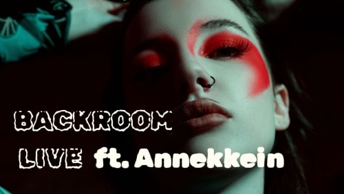 Backroom+Live%3a+Annekkein+%7c+Intimate+Acoustic+Session%2c+Artist+Q%26A+%26+Audience+Performances