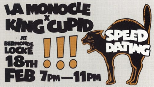 La+Monocle+x+King+Cupid%3a+Speed+Dating+at+Bermonds+Locke