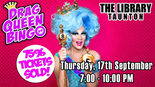 DRAG+QUEEN+BINGO+-+The+Library%2c+Taunton