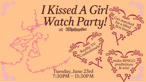 I+Kissed+A+Girl+Watch+Party!+(with+an+IRL+Kiss-Off+and+Reality+TV+Confessionals)