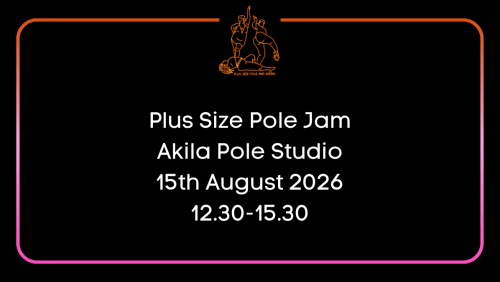 Plus+Size+Pole+Jam+-+15th+August+2026