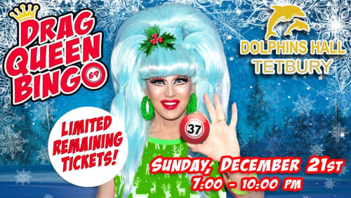 DRAG+QUEEN+BINGO+at+Dolphins+Hall%2c+Tetbury