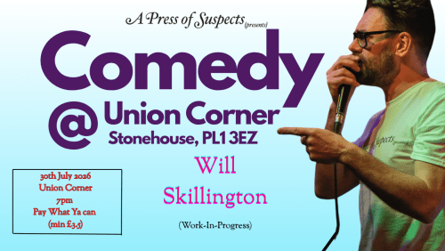 Comedy+%40+Union+Corner%3a+Will+Skillington+(W.I.P)