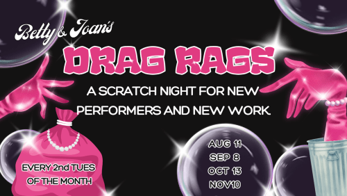 Drag+Rags+Scratch+Night+at+Betty+%26+Joans+(2nd+Tuesday+of+each+month)