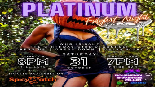 +PLATINUM+%40+BSC+%7c+31st+OCTOBER+%7c+FRIGHT+NIGHT