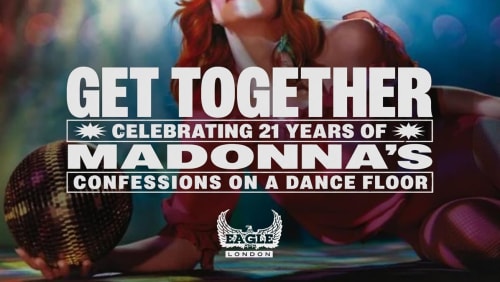 GET+TOGETHER%3a+CELEBRATING+21+YEARS+OF+MADONNAS+CONFESSIONS+