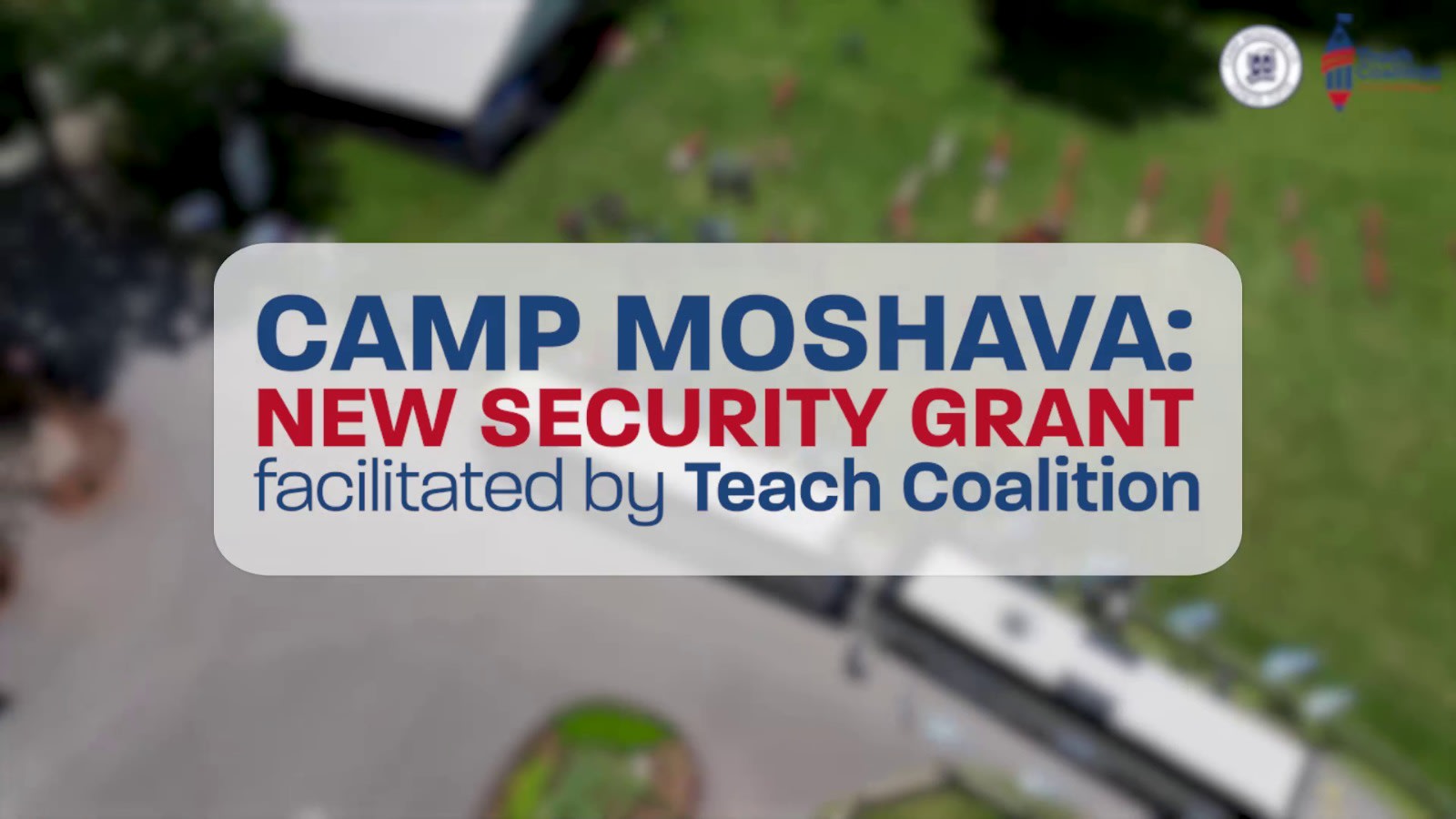 Teach Coalition - TEACH COALITION FACILITATES SECURITY GRANT FOR CAMP ...