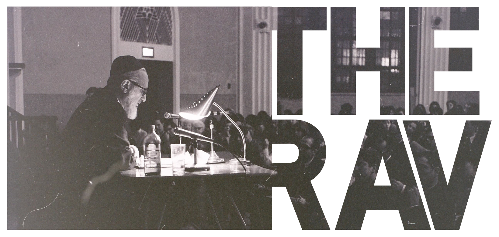Define Rav In Tribute to the Rav - Jewish Action