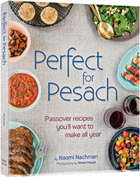 Perfect for Pesach - Naomi Nachman