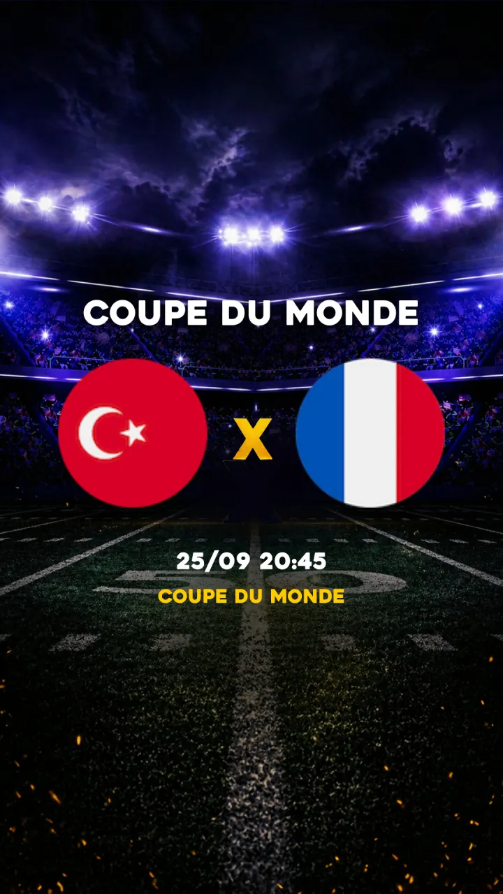 Flyer Turquia vs France - Coupe du Monde - 25/09 20:45