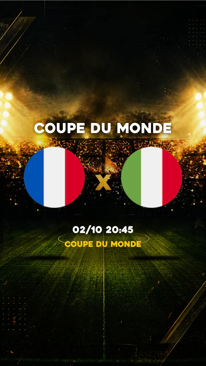 Flyer France vs Itália - Coupe du Monde - 02/10 20:45