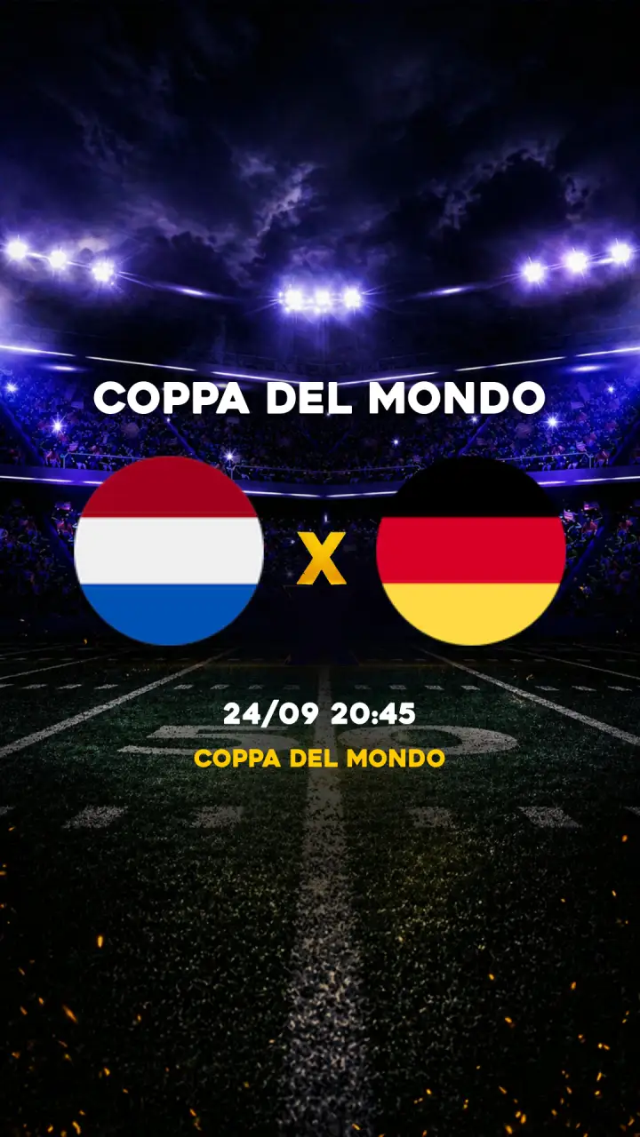Flyer Paesi Bassi vs Germania - Coppa del Mondo - 24/09 20:45