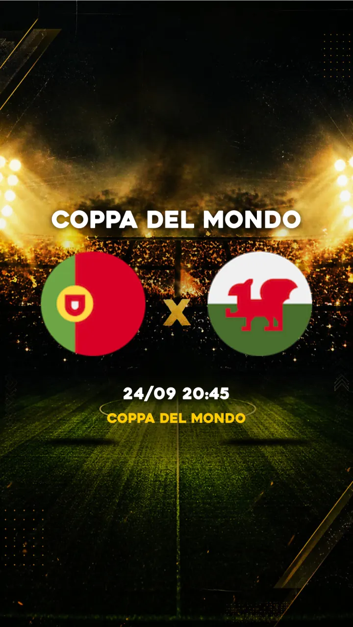 Flyer Portogallo vs País de Gales - Coppa del Mondo - 24/09 20:45