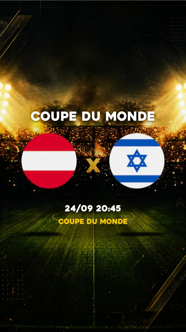 Flyer Autriche vs Israel - Coupe du Monde - 24/09 20:45