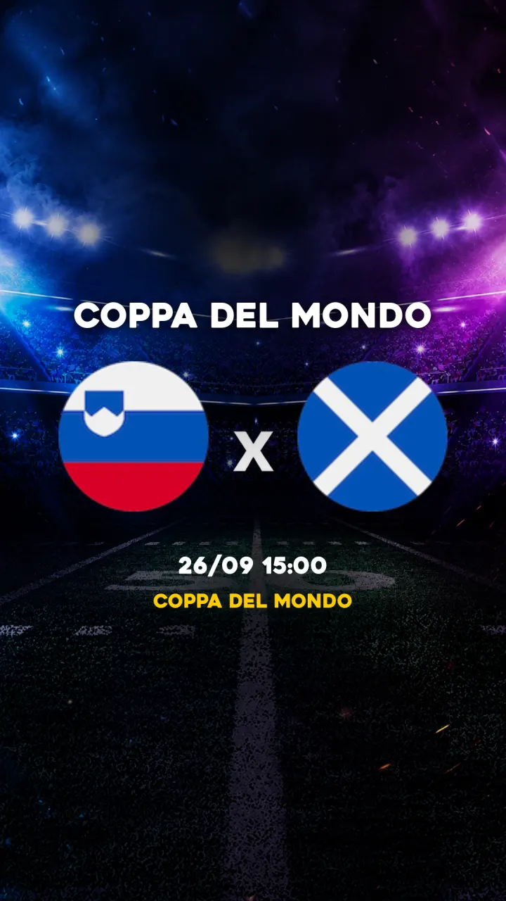 Flyer Eslovênia vs Scozia - Coppa del Mondo - 26/09 15:00
