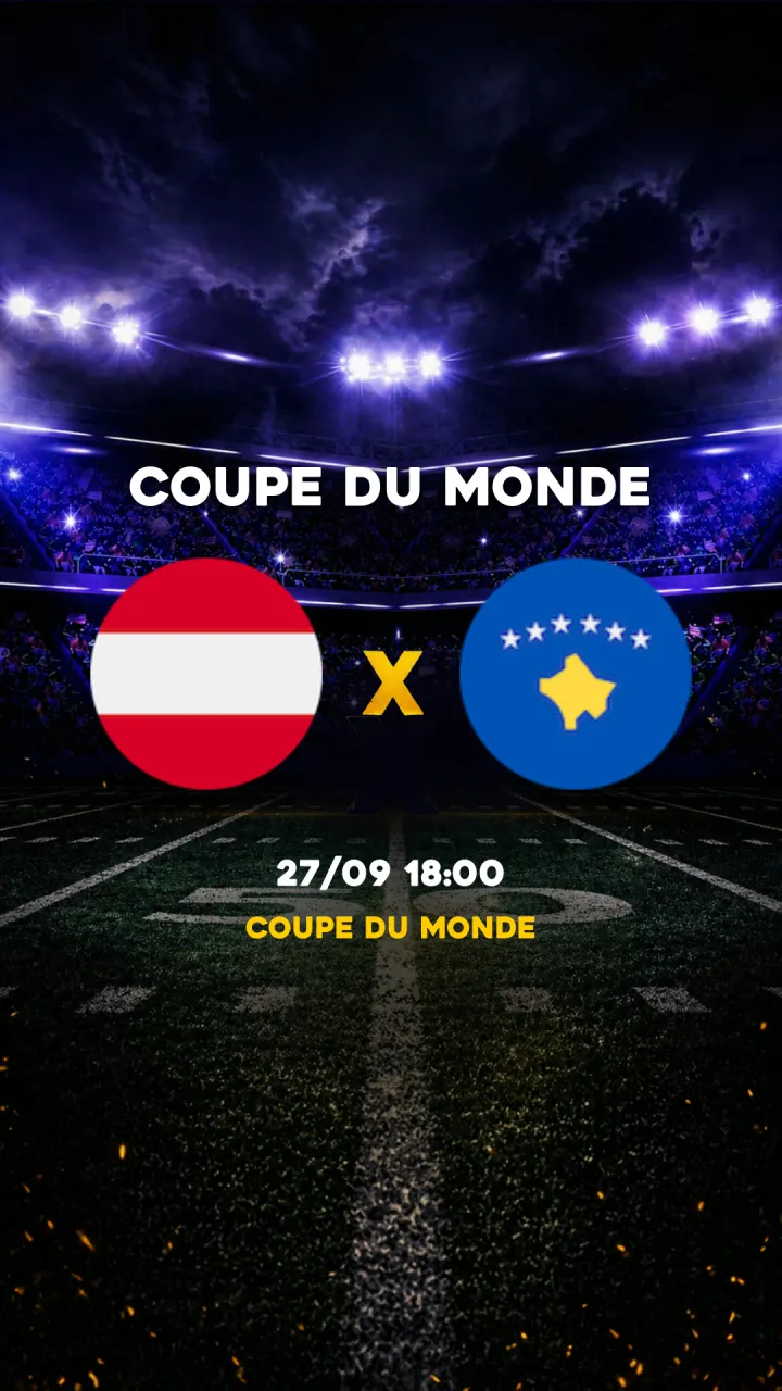 Flyer Autriche vs Kosovo - Coupe du Monde - 27/09 18:00