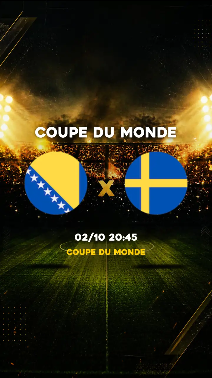 Flyer Bosnie-Herzégovine vs Suède - Coupe du Monde - 02/10 20:45