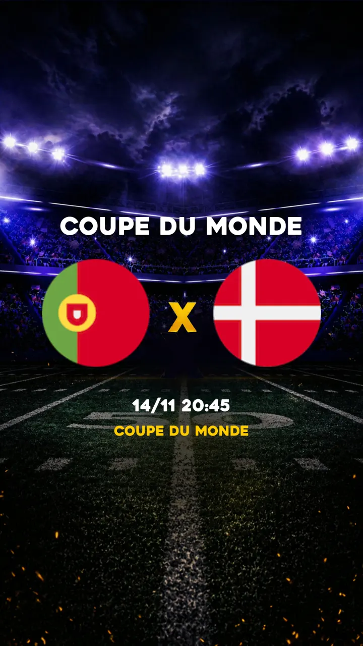 Flyer Portugal vs Dinamarca - Coupe du Monde - 14/11 20:45