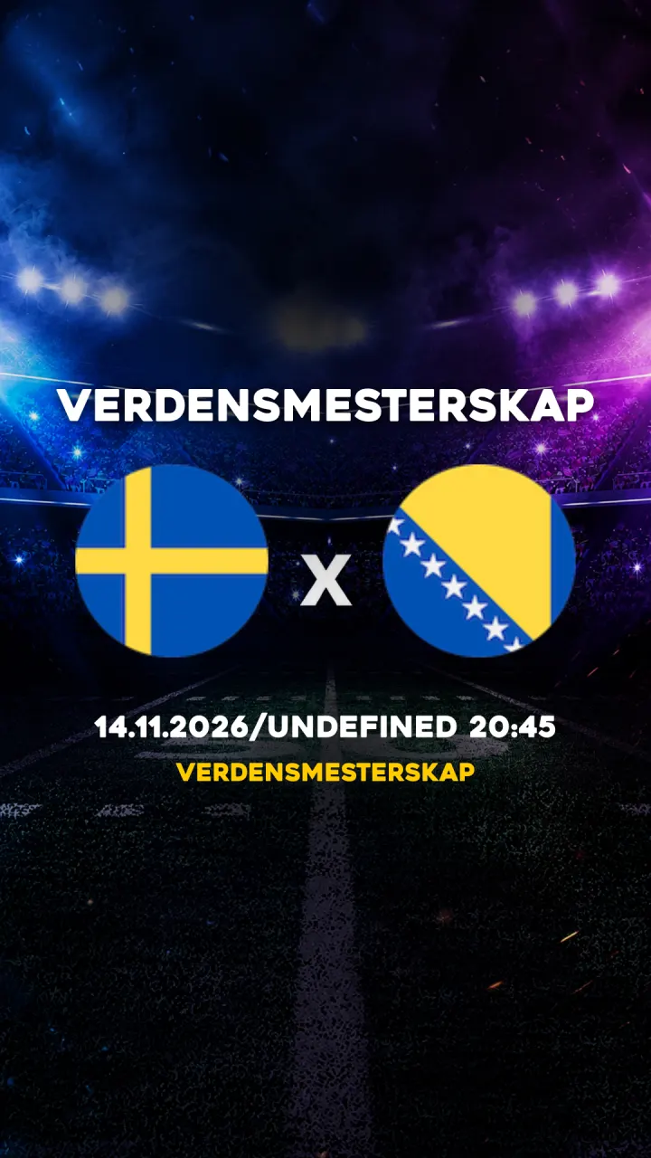 Flyer Sverige vs Bosnia-Hercegovina - Verdensmesterskap - 14.11.2026/UNDEFINED 20:45