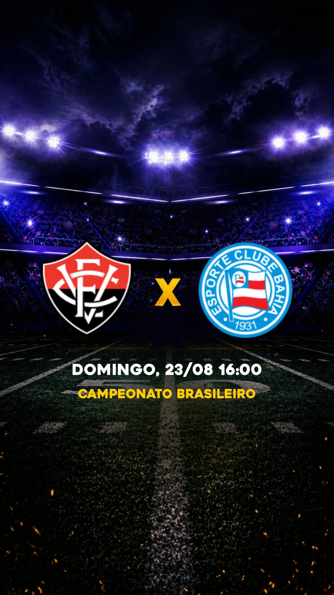 Flyer Vitória x Bahia - Campeonato Brasileiro - Domingo, 23/08 16:00 - Download gratis futebol