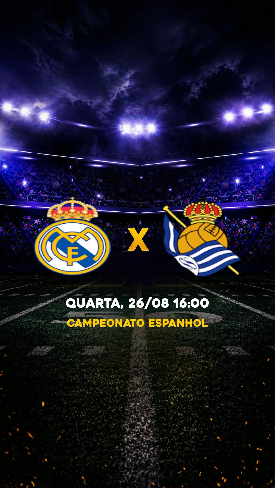 Flyer Real Madrid x Real Sociedad - Campeonato Espanhol - Quarta, 26/08 16:00 - Download gratis futebol