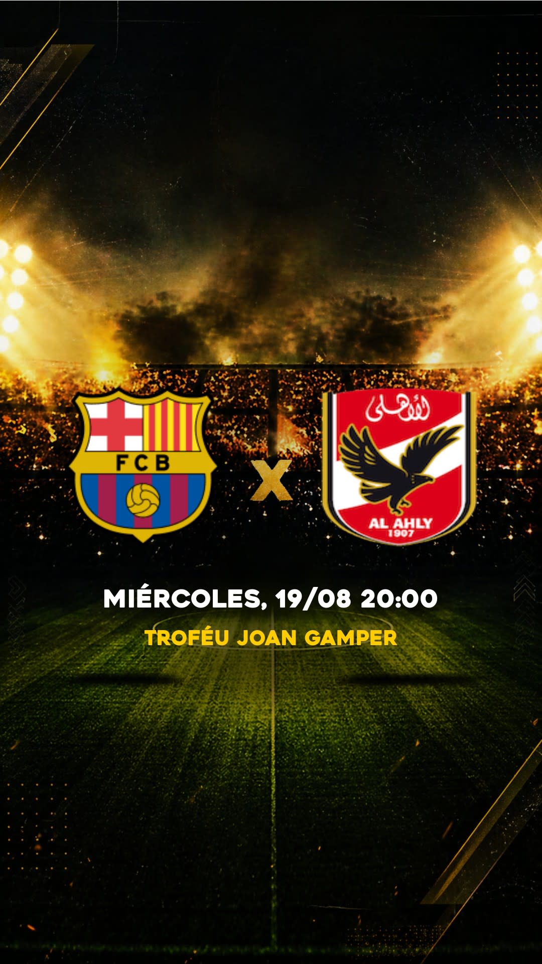 Flyer Barcelona x Al Ahly - Troféu Joan Gamper - Quarta, 19/08 15:00 - Download gratis futebol